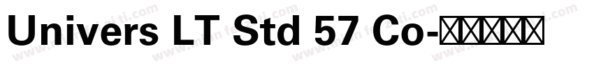 Univers LT Std 57 Co字体转换